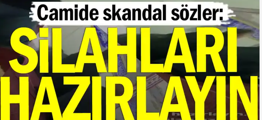 Cuma hutbesinden tehlikeli çağrı: Silahlarınızı ayarlayın