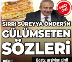 Sırrı Süreyya Önder’in güldüren sözleri… Kürt böreği esprisiyle yeniden gündem oldu