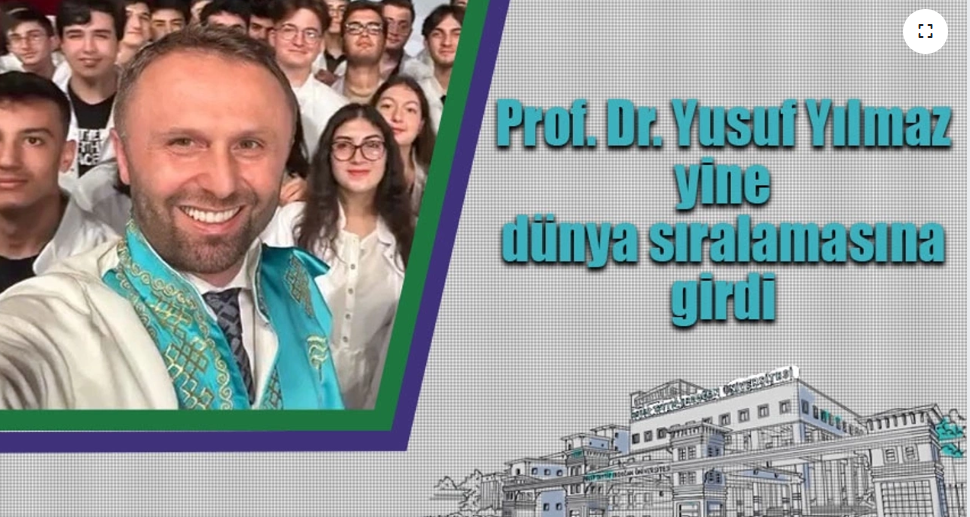 Prof. Dr. Yusuf Yılmaz yine dünya sıralamasına girdi