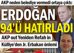 AKP neden belediye vermedi ortaya çıktı: Erdoğan 94’ü hatırladı… Külliye’den