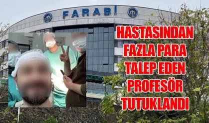 Trabzon’da Karadeniz Teknik Üniversitesi (KTÜ) Farabi Hastanesi’nde hastasından fazla ücret