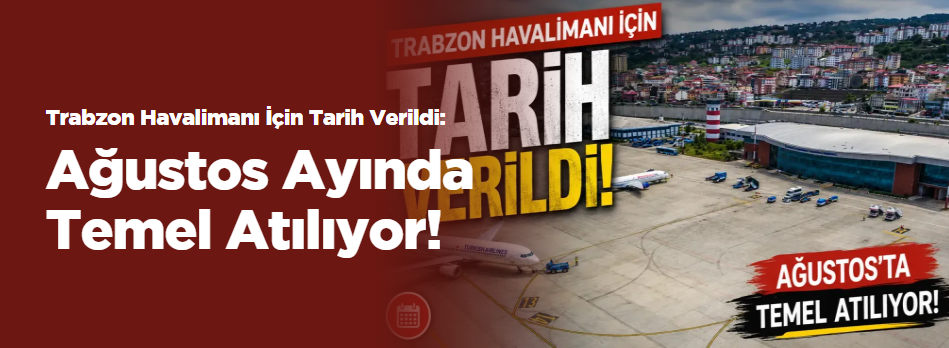 Haber: Ayşenur Arslan Trabzon için hayati önem taşıyan dev ulaşım