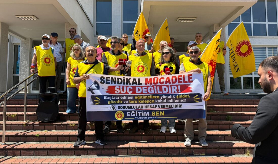 Eğitim Sen Trabzon’dan Ankara’daki müdahaleye tepki! “Sendikal Mücadele Suç Değildir”